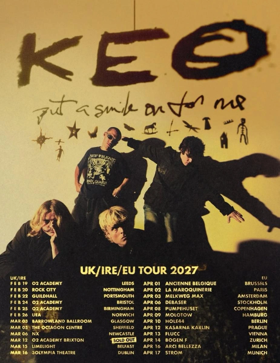 KEO Put A Smile On For Me UK, Ireland and European tour poster for 2027.
