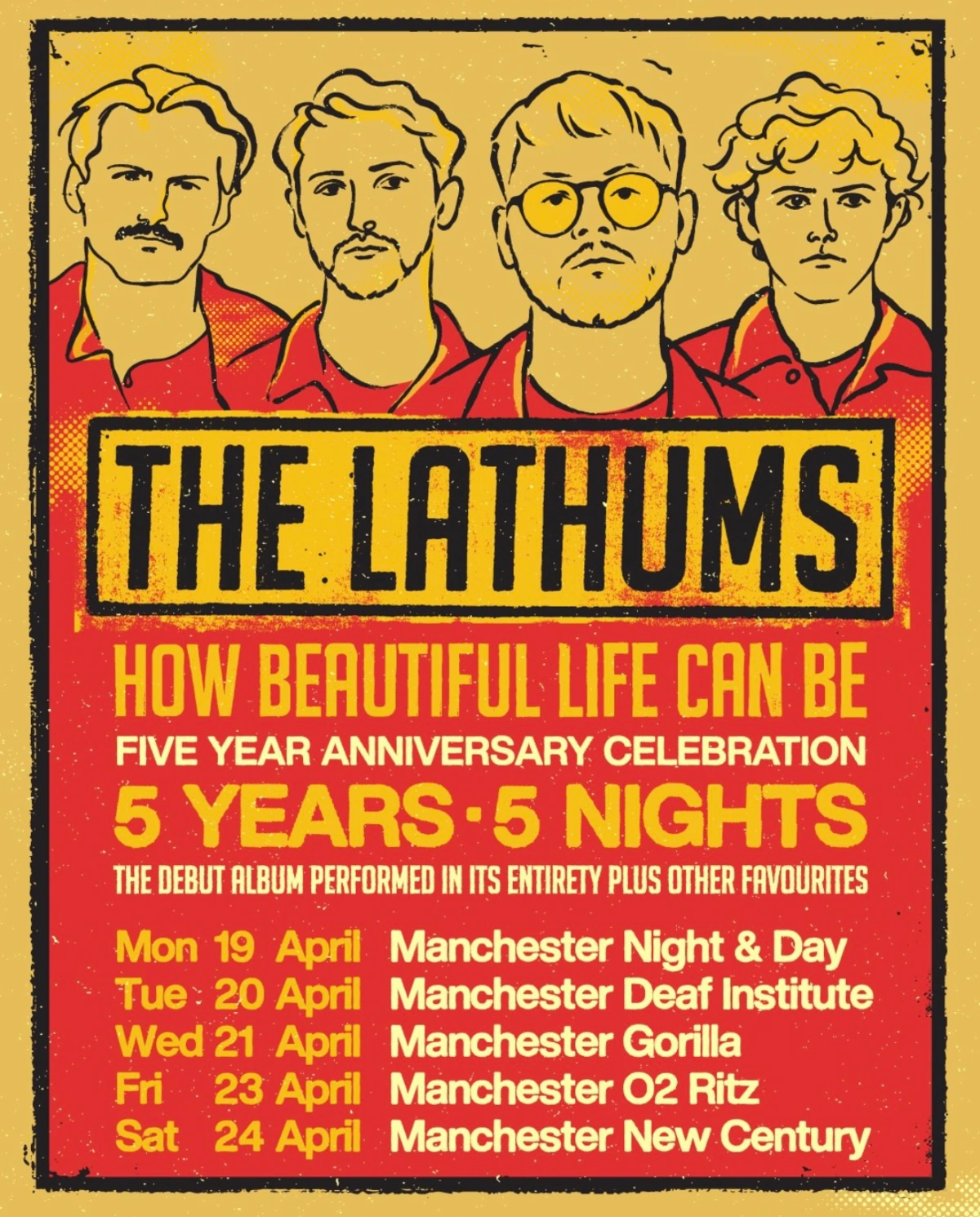 The Lathums How Beautiful Life Can Be five-year anniversary celebration poster, listing five Manchester shows on 19, 20, 21, 23 and 24 April.